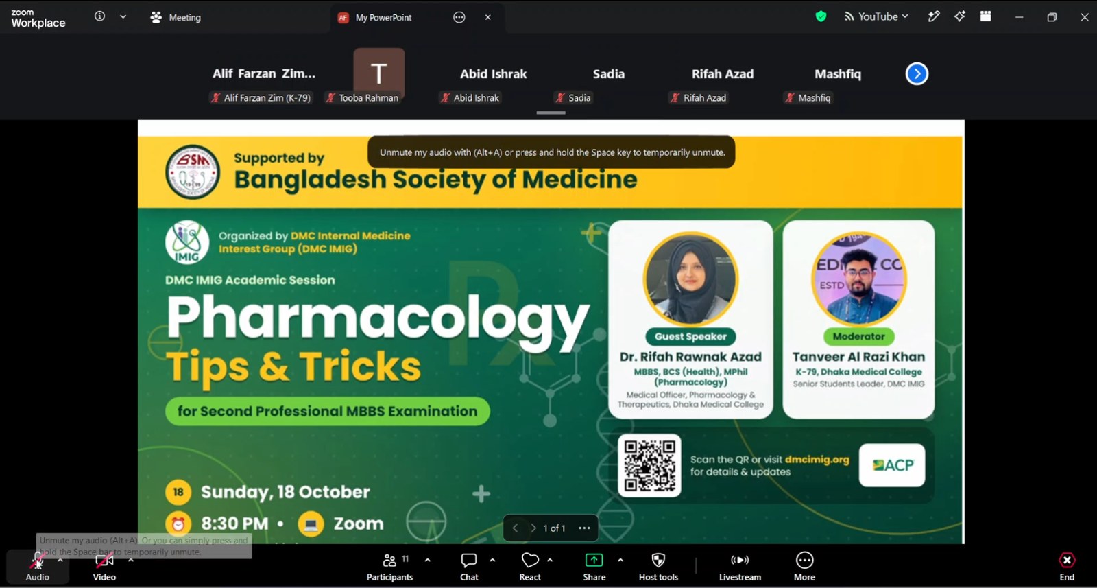 Official Webinar Opening: Academic session organized by DMC IMIG and supported by Bangladesh Society of Medicine (BSM). Pharmacology Tips & Tricks Official Webinar Opening